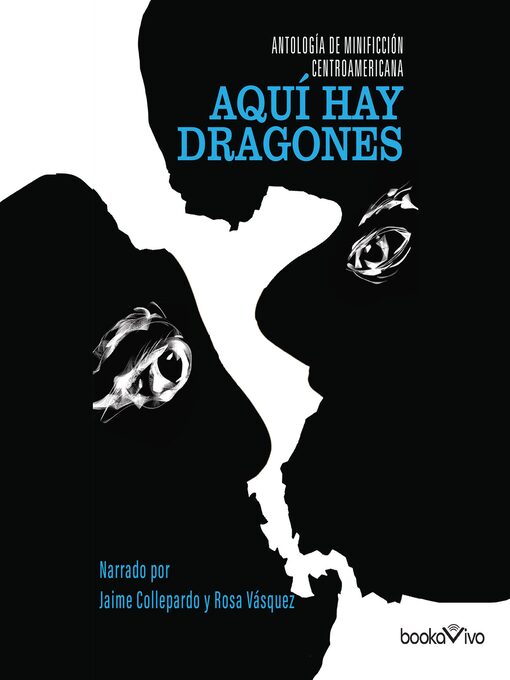 Title details for Aquí hay dragones by de Autores centroamericanos - Available